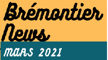 Brémontier News mars 2021